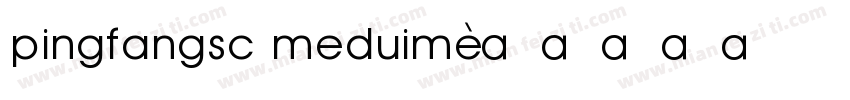 pingfangsc meduim字体转换